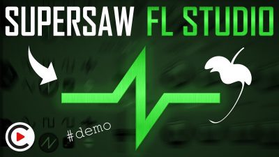 SUPERSAW FL STUDIO | How to Make a Fat Supersaw Lead in FL Studio for EDM Production (3xOsc Synth)