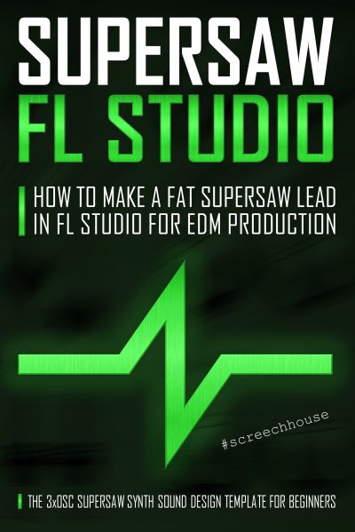 Supersaw FL Studio