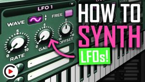 SYNTHESIZER EXPLAINED: HOW TO USE LFOS | Sound Design for Beginners (LFO Tutorial)