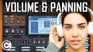 HOW TO USE VOLUME & PANNING | Sound Volume & Sound Panning (SYNTHESIZER FOR BEGINNERS LESSON 3)