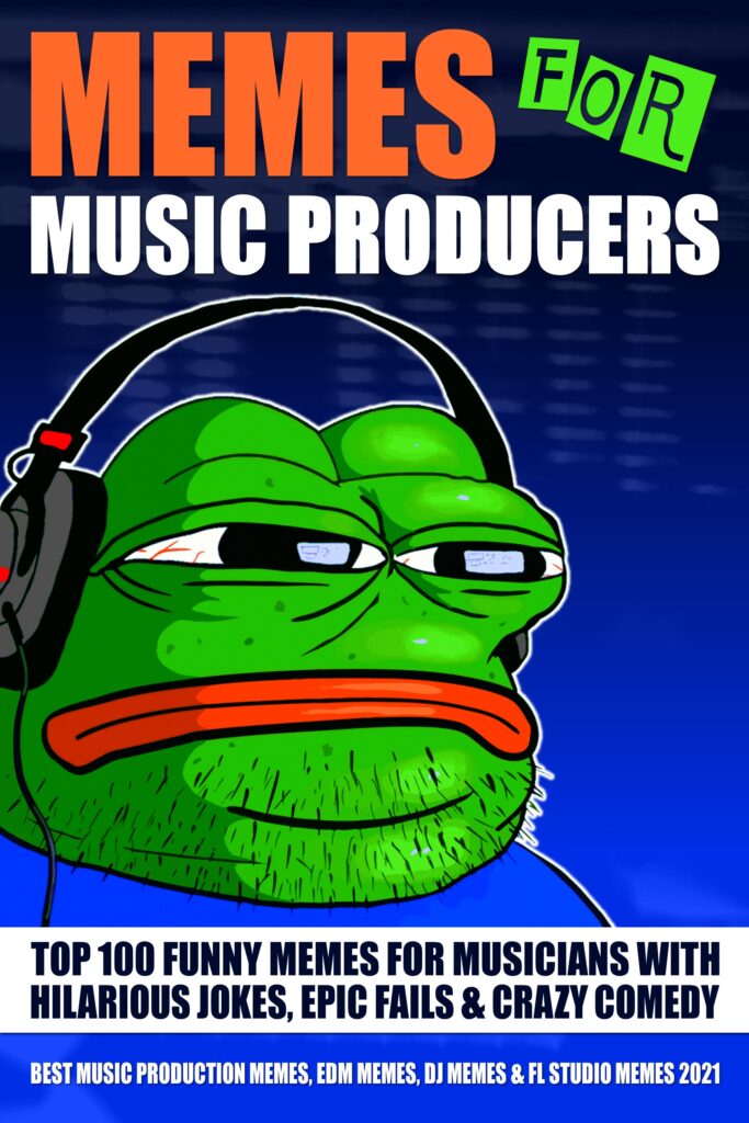 Memes for Music Producers